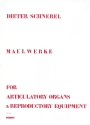 Maulwerke fr Artikulationsorgane und Reproduktionsgerte Partitur - englische Fassung