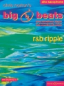Big Beats - R & B Ripple (+CD): for saxophone