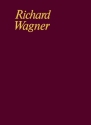 Tannhuser und der Sngerkrieg auf Wartburg WWV 70 Groe romantische Oper in 3 Akten - Dritter Akt Partitur und Kritischer Bericht - Gesamtausgabe