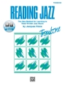Reading Jazz (+Online Audio) for trombone A new Method for learning to read written jazz music