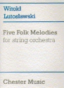 5 Folk Melodies for string orchestra score