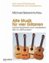 Alte Musik fr 4 Gitarren Partitur und Stimmen Leichte Quartette nach Vokalstzen des 16. JH