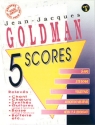 Jean-Jacques Goldman vol.2: 5 scores (chant, choeurs, synthe, guitares, basse, batterie etc.