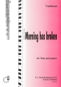 Morning has broken for flute and piano
