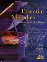 Essential melodies famous classics for piano