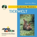 Tierwelt (+CD) Liederbuch Gemeinsam musizieren Liederbuch fr Eltern