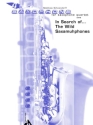 In search of the wild saxamuhphones for 4 saxophones (SATB) score and parts