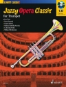 Jazzy Opera Classix (+CD) for trumpet