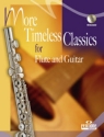 More timeless Classics (+CD) for flute and guitar