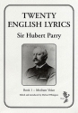 20 English Lyrics Vol.1 for Medium Voice and Piano Pilkington, Michael ,Ed