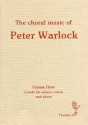 The Choral Music of Peter Warlock Vol.3 Carols for unison voices and piano,  score