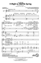 It might as well be Spring for mixed chorus (SATB) and piano vocal score