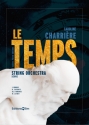 Le temps for string orchestra score