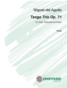 Tango Trio op.71 for violin, cello and piano parts