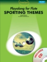 Sporting Themes (+CD): for flute Guest Spot Playalong
