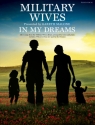 Military Wives: In my Dreams Songbook piano/vocal