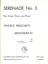 Serenade Nr.3 fr Violine, Violoncello und Klavier