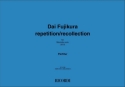 Repetition/Recollection fr Marimbaphon