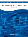 2130-18-010M A centennial Adventure for concert band score and parts
