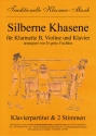 Silberne Khasene fr Klarinette, Violine und Klavier Stimmen