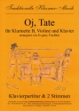 Oj Tate fr Klarinette, Violine und Klavier Stimmen