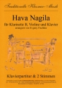 Hava Nagila fr Klarinette, Violine und Klavier Stimmen