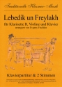 Lebedik un Freylakh: fr Klarinette, Violine und Klavier Stimmen