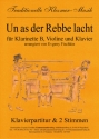 Un as der Rebbe lacht fr Klarinette, Violine und Klavier Stimmen