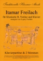 Itamar Freilach: fr Klarinette, Violine und Klavier Stimmen