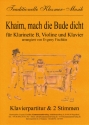 Khaim mach die Bude dicht: fr Klarinette, Violine und Klavier Stimmen