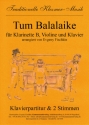 Tum Balalaike: fr Klarinette, Violine und Klavier Stimmen