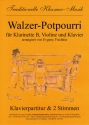 Walzer-Potpourri: fr Klarinette, Violine und Klavier Stimmen