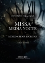 Missa Media Nocte for moixed chorus and organ vocal score and organ