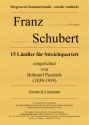 15 Lndler fr Streichquartett fr 2 Violinen, Viola und Violoncello Partitur und Stimmen