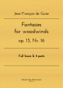 Fantasies for woodwinds op.13 Nr.16 for clarinet, flute, oboe and bassoon score and parts
