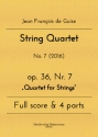 String Quartet op.36 Nr.7 for 2 violins, viola and violoncello score and parts