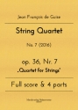 String Quartet op.36 Nr.7 for 2 violins, viola and violoncello score and parts