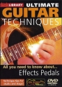Ultimate Guitar Techniques - Effects Pedals Gitarre DVD