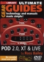 Ultimate Gear Guides - POD 2.0 And POD XT Gitarre DVD