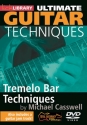 Ultimate Guitar Techniques -Tremelo Bar Techniques Gitarre DVD