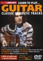 Learn To Play Classic Acoustic Tracks Acoustic Guitar DVD