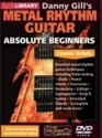 Danny Gill's Metal Rhytm Guitar for Absolute Beginners DVD