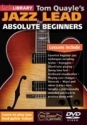 Tom Quayles Jazz Lead for Absolute Beginners for guitar/tab DVD