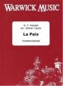 George Frederic Handel, La Paix Posaunenquartett Partitur + Stimmen