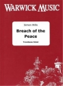 Simon Wills, A Breach of the Peace Trombone Octet Partitur + Stimmen