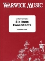 Victor Cornette, Six Duos Concertants Trombone Duet Buch