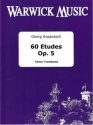 Georg Kopprasch, 60 Etudes Op.5 Tenor Trombone Buch