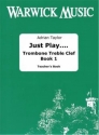 Adrian Taylor, Just Play.... Trombone Treble Clef Book Posaune Buch