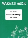 Kay Charlton, Are You Ready Flte Buch + Online-Audio