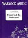 Fiona Pritchard, Desserts 2 Go French Horn and Piano Buch